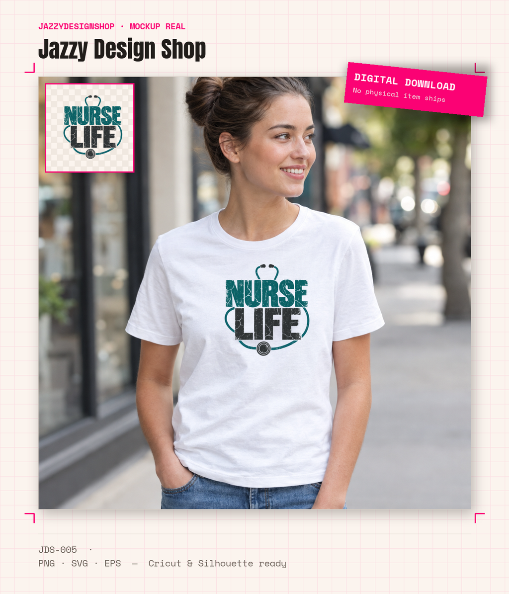 [Digital Download] Nurse Life Distressed T-Shirt SVG PNG EPS Cricut Silhouette Sublimation Design