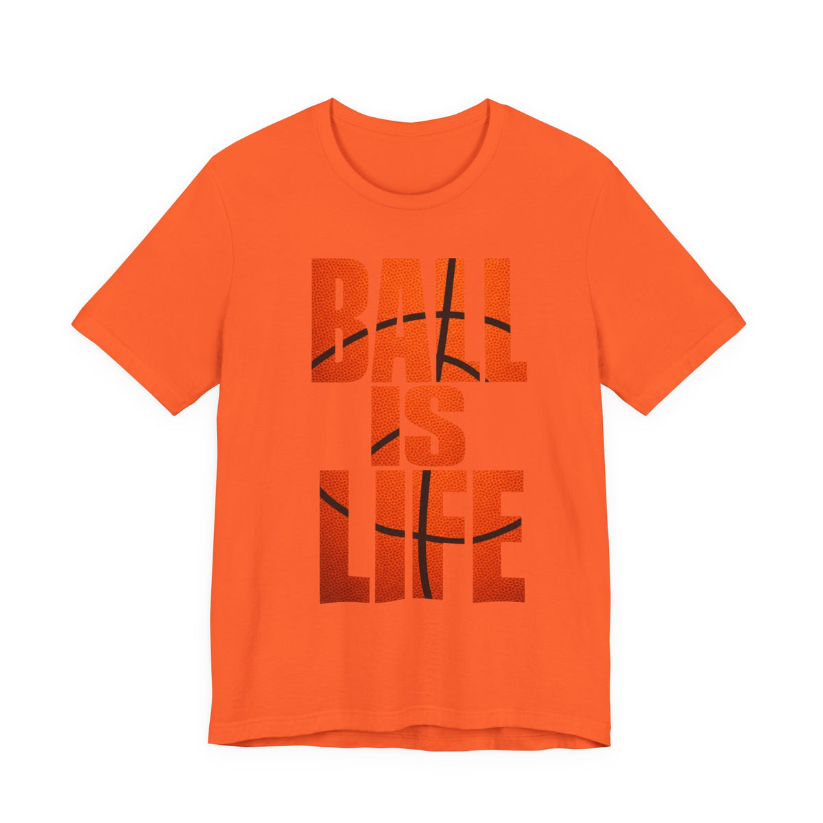 Ball Is Life Basketball T-Shirt | Motivational Basketball Grind Tee | Hoops Gym Gift Shirt