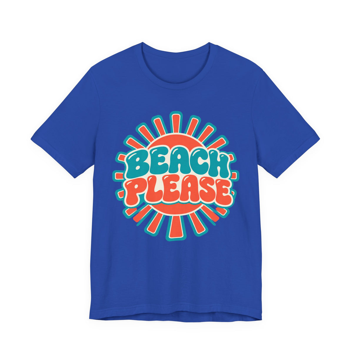Beach Please T-Shirt | Retro Sunburst Summer Tee | Fun Beach Gift Shirt