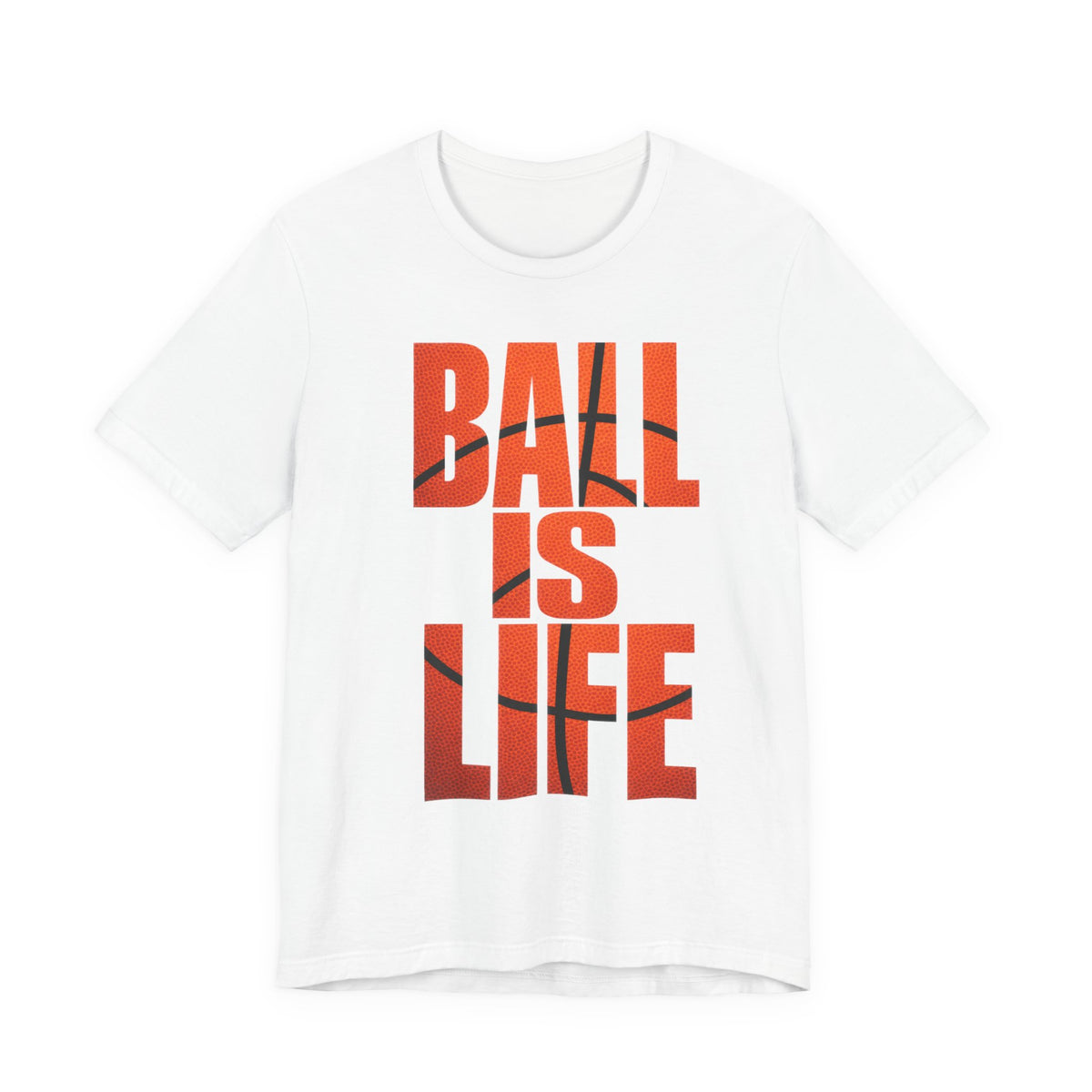 Ball Is Life Basketball T-Shirt | Motivational Basketball Grind Tee | Hoops Gym Gift Shirt