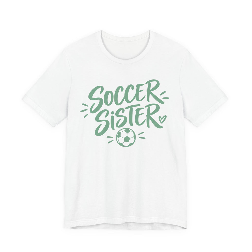 Soccer Sister Tee | Hand Lettered Soccer Sis Design | Proud Sister Shirt | Soccer Sibling Gift | Soccer Sister Gift | Game Day Sister Design