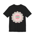 Good Vibes Only Mandala T-Shirt | Kawaii Pastel Mindfulness Tee | Positive Energy Gift Shirt