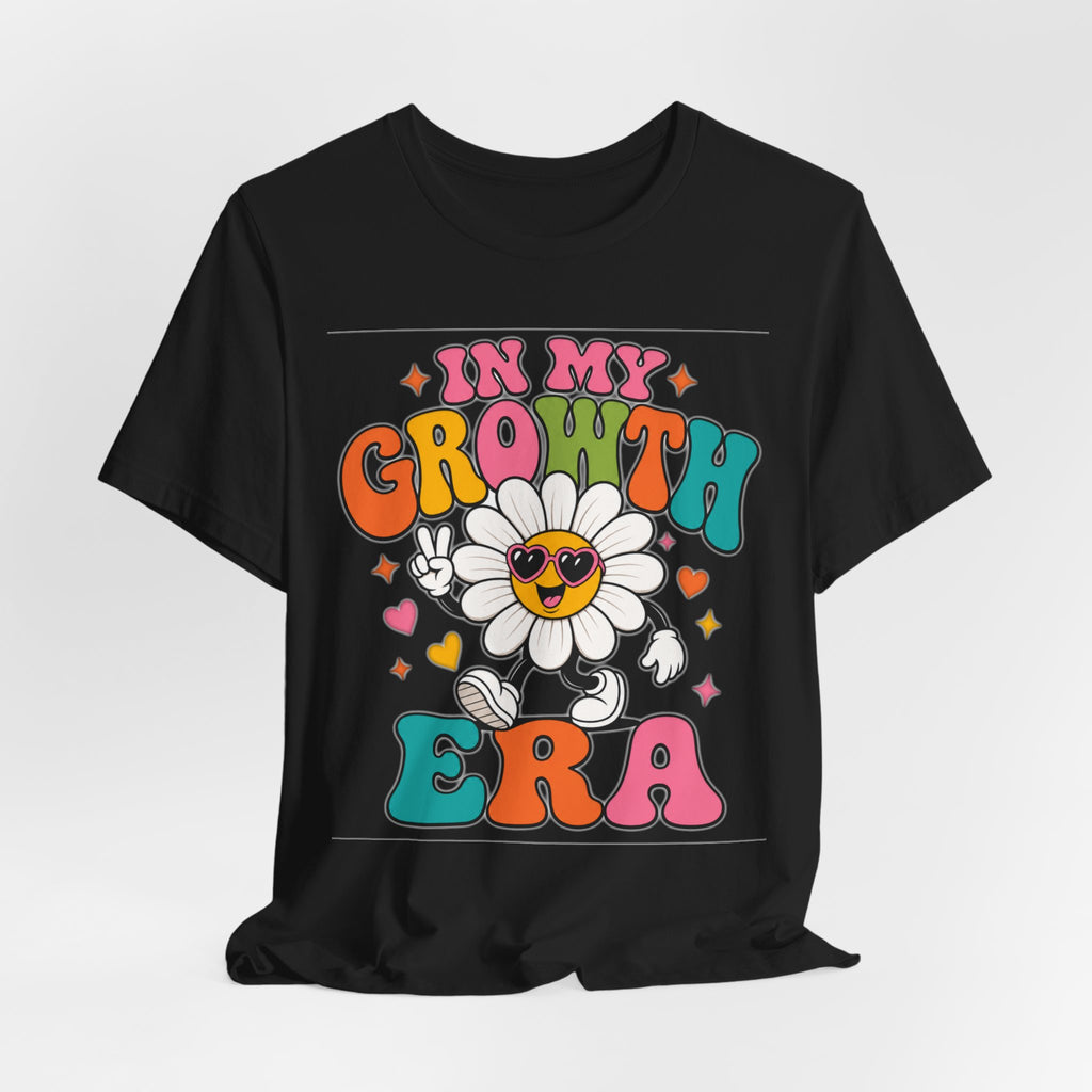 In My Growth Era Flower Tee