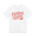 Football Sister Script Tee | Hand Lettered Sis Shirt | Proud Sister Game Day Shirt | Football Sibling Gift Tee