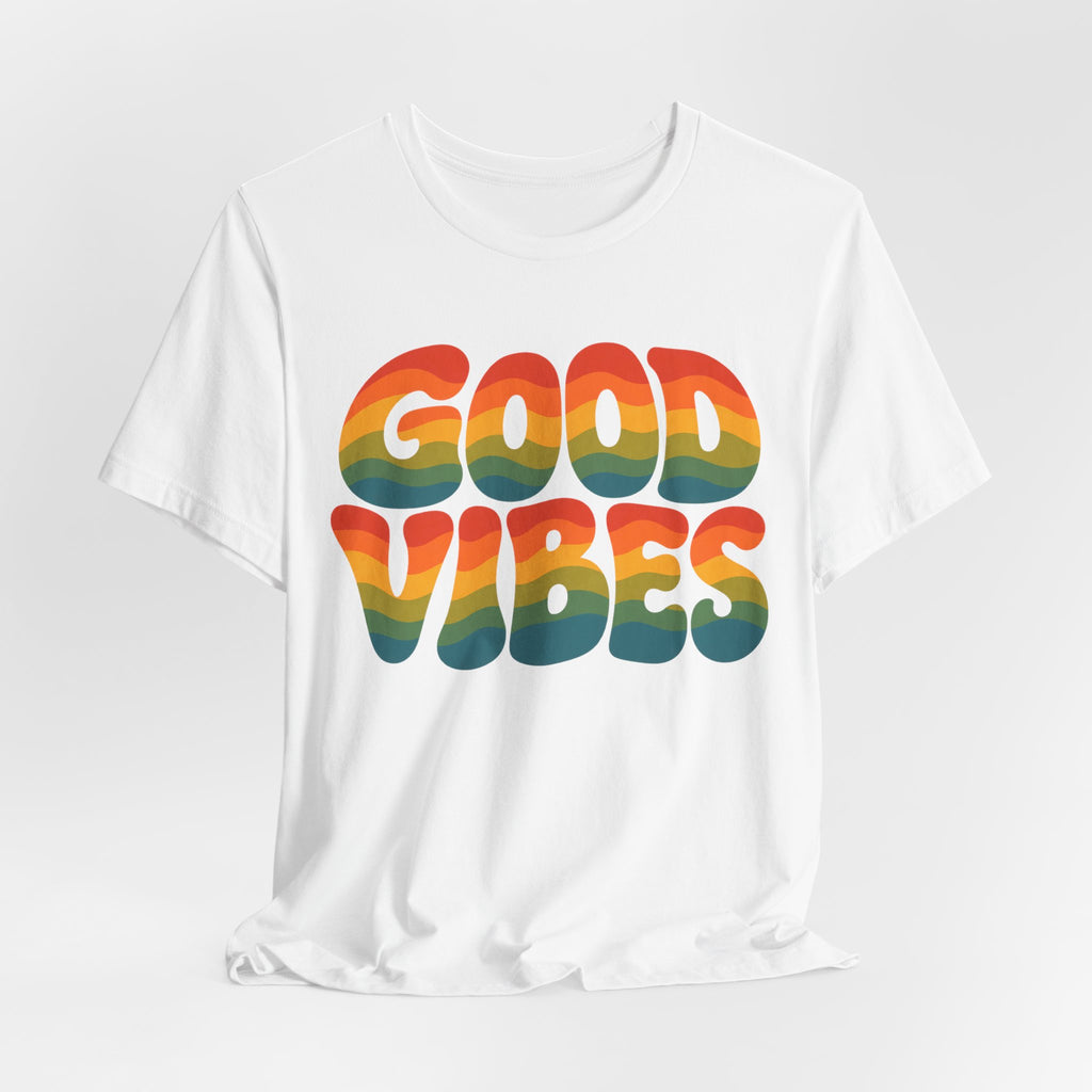 Good Vibes Wavy 70s Text T-Shirt | Retro Rainbow Groovy Tee | Vintage Style Gift Shirt