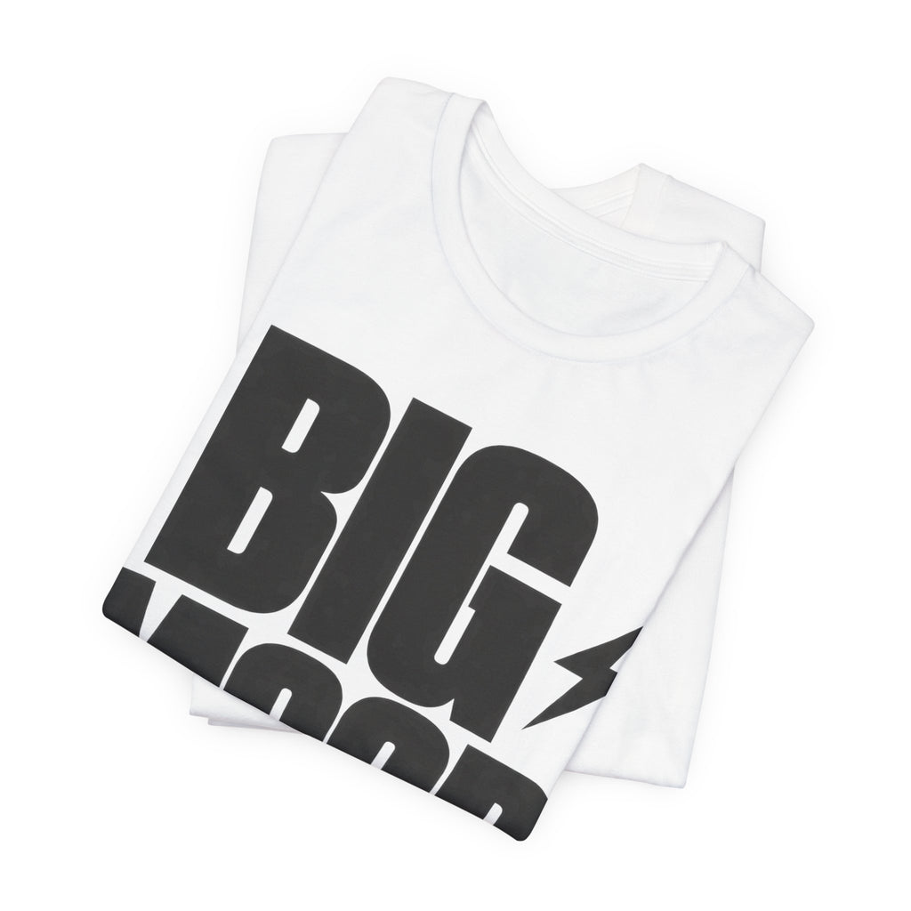 Big Mood T-Shirt | Bold Meme Text Tee | Funny Relatable Statement Shirt