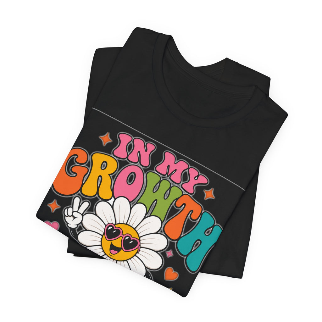In My Growth Era Flower Tee