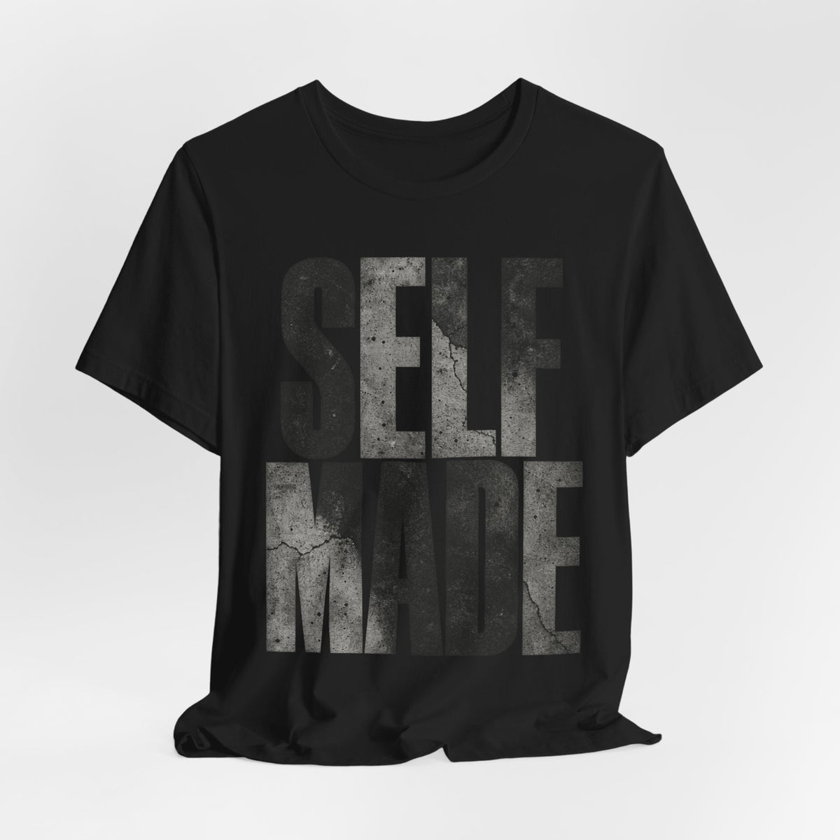 Self Made Concrete Tee | Hustle Hard Typography Shirt | Urban Motivational Shirt | Self Made Gift Tee