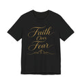 Faith Over Fear Script T-Shirt | Christian Hand-Lettered Tee | Inspirational Faith Gift Shirt