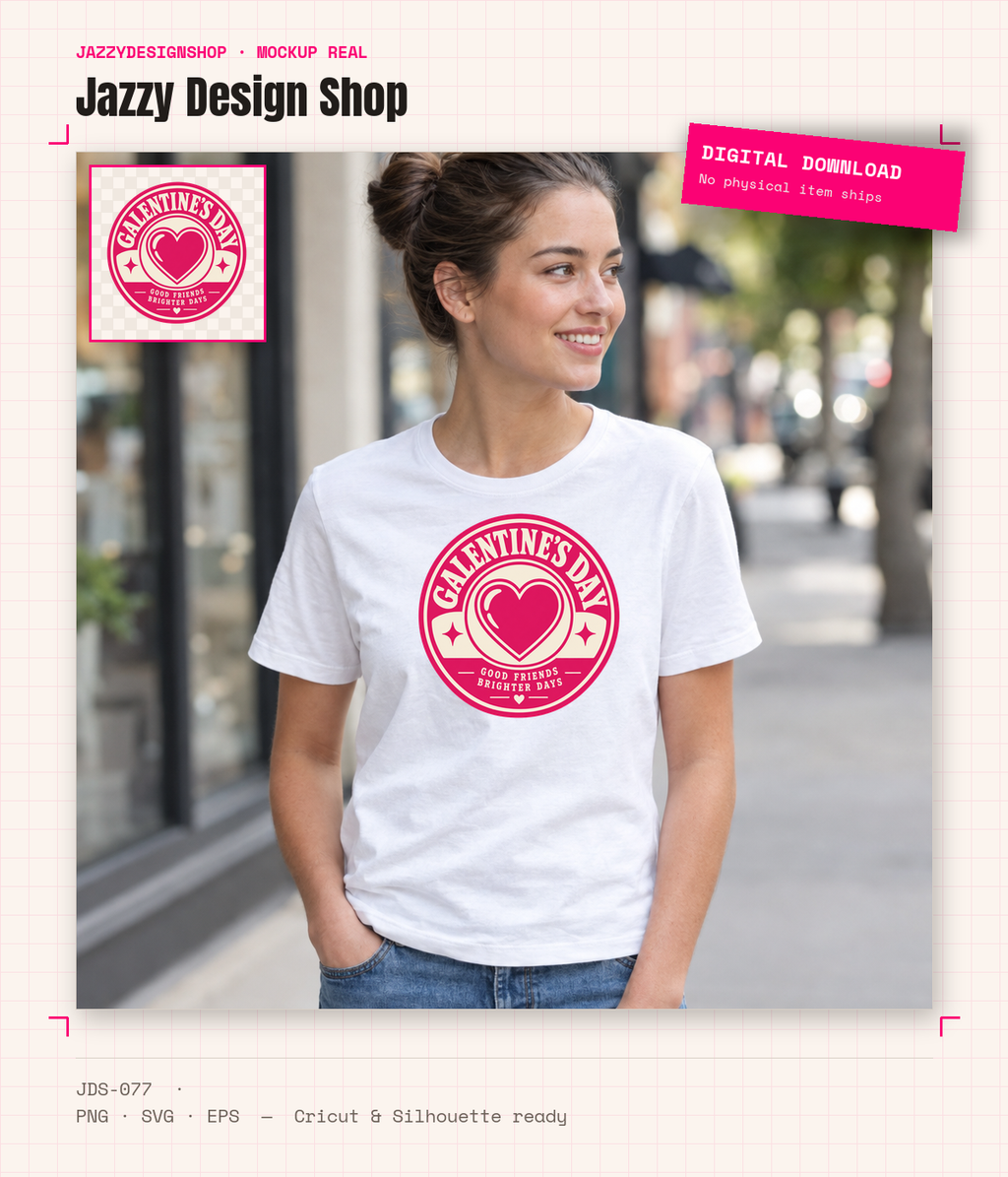[Digital Download] Galentine's Day T-Shirt SVG PNG EPS Cricut Silhouette Sublimation Design
