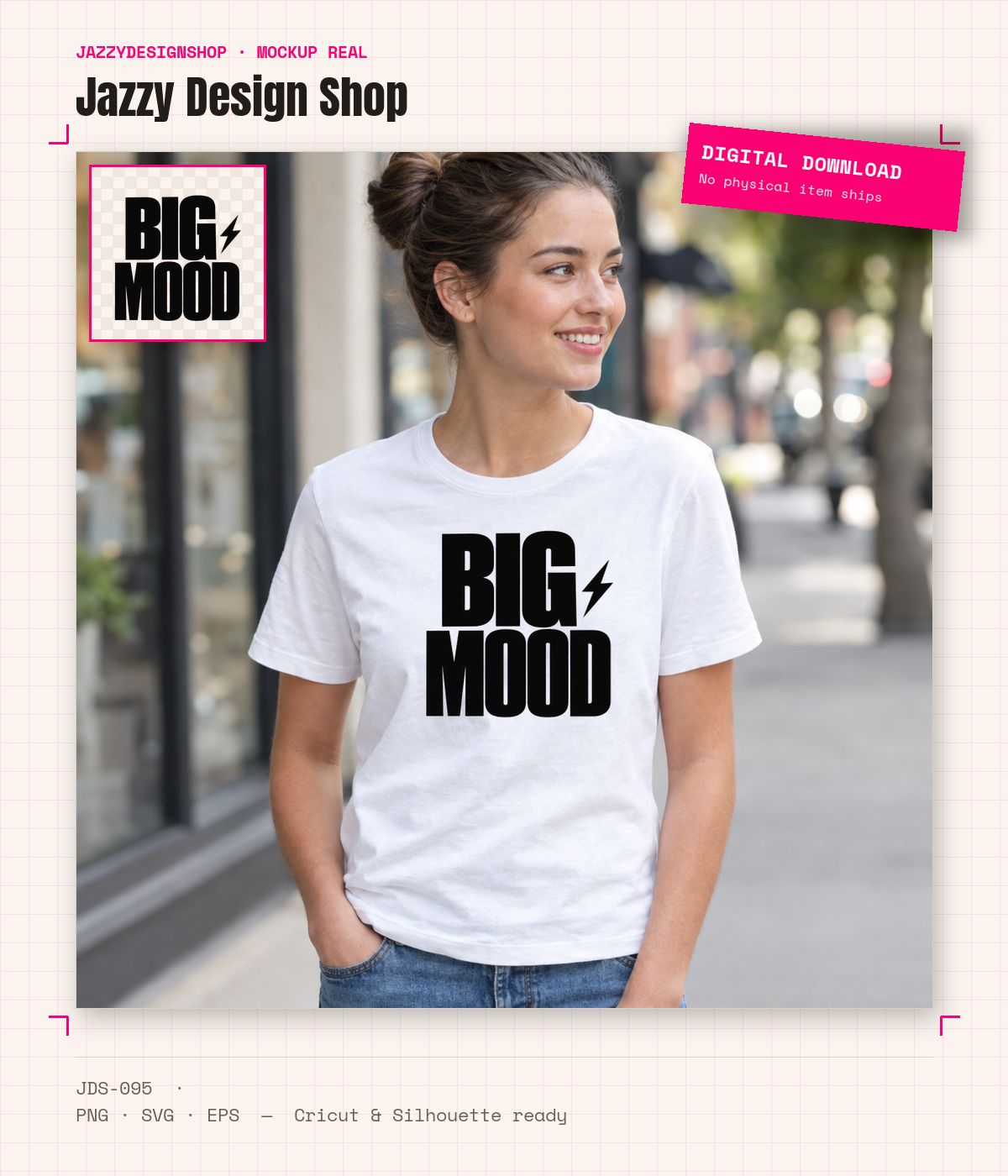 [Digital Download] Big Mood T-Shirt SVG PNG EPS Cricut Silhouette Sublimation Design