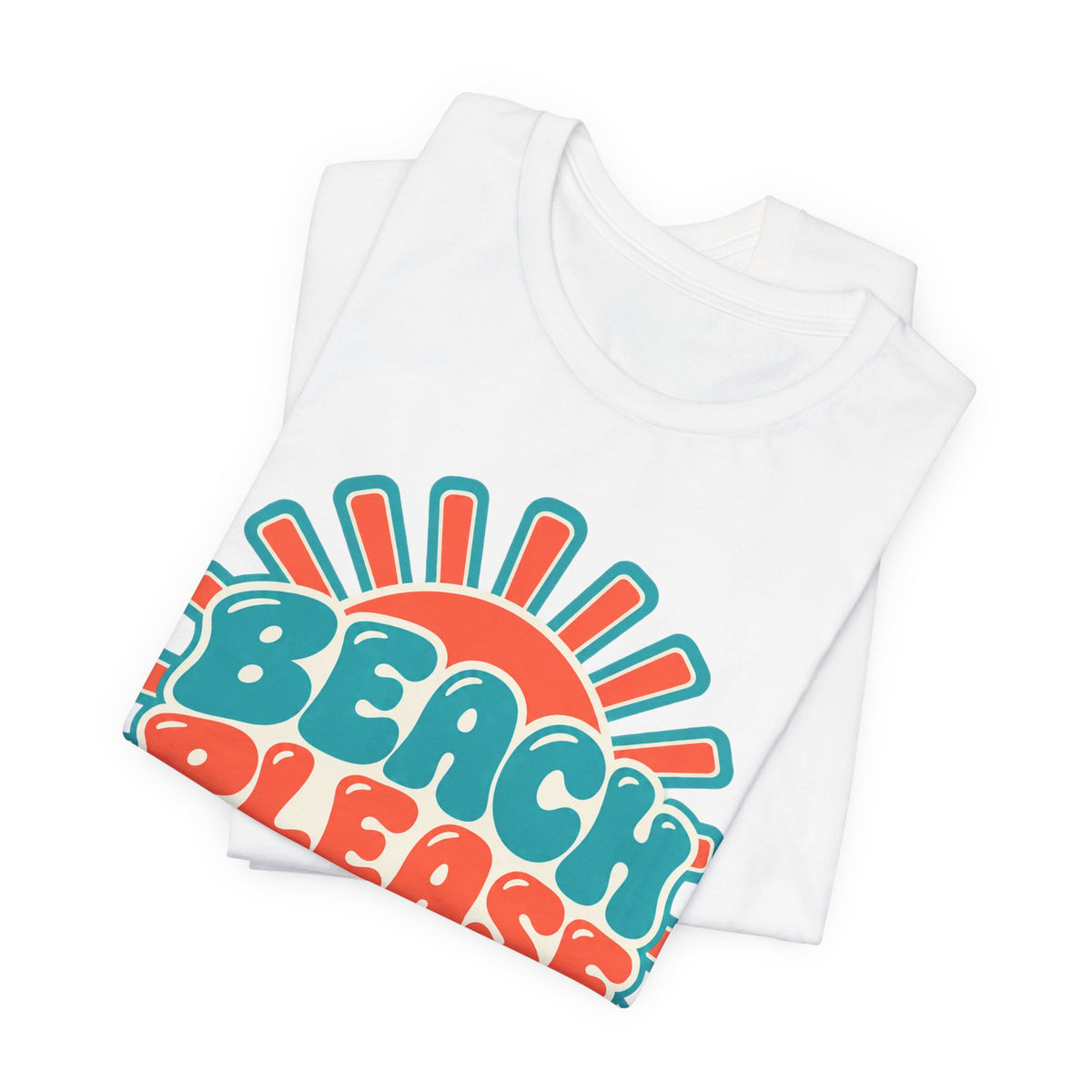 Beach Please T-Shirt | Retro Sunburst Summer Tee | Fun Beach Gift Shirt
