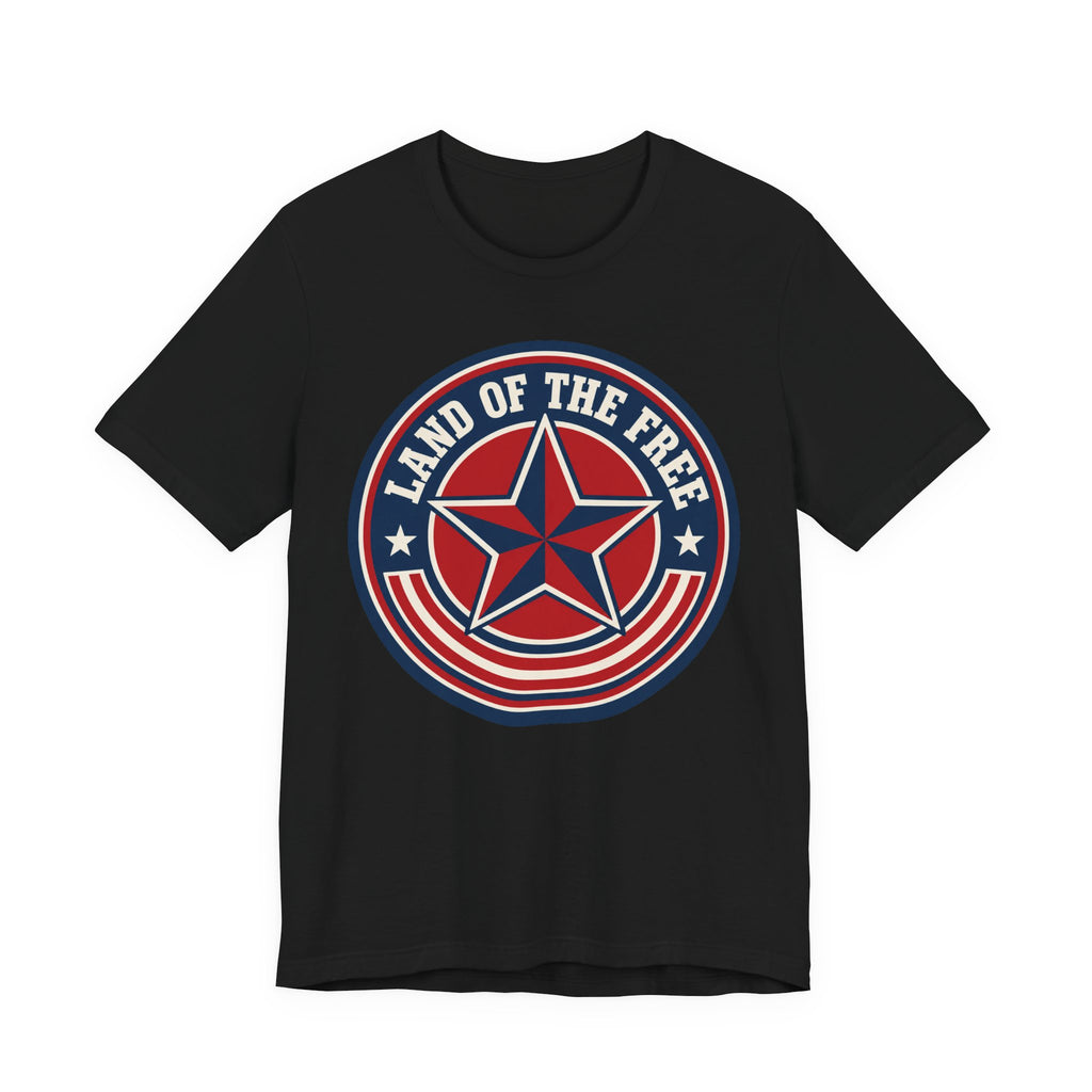 Land of the Free T-Shirt | Retro Patriotic Star Badge Tee | 4th of July Gift Shirt