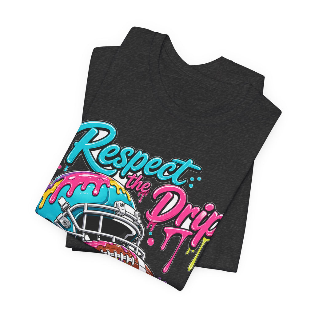 Respect The Drip Neon Tee | Bold Football Paint Drip Shirt | Football Graphic Gift | Bright Sports Tee