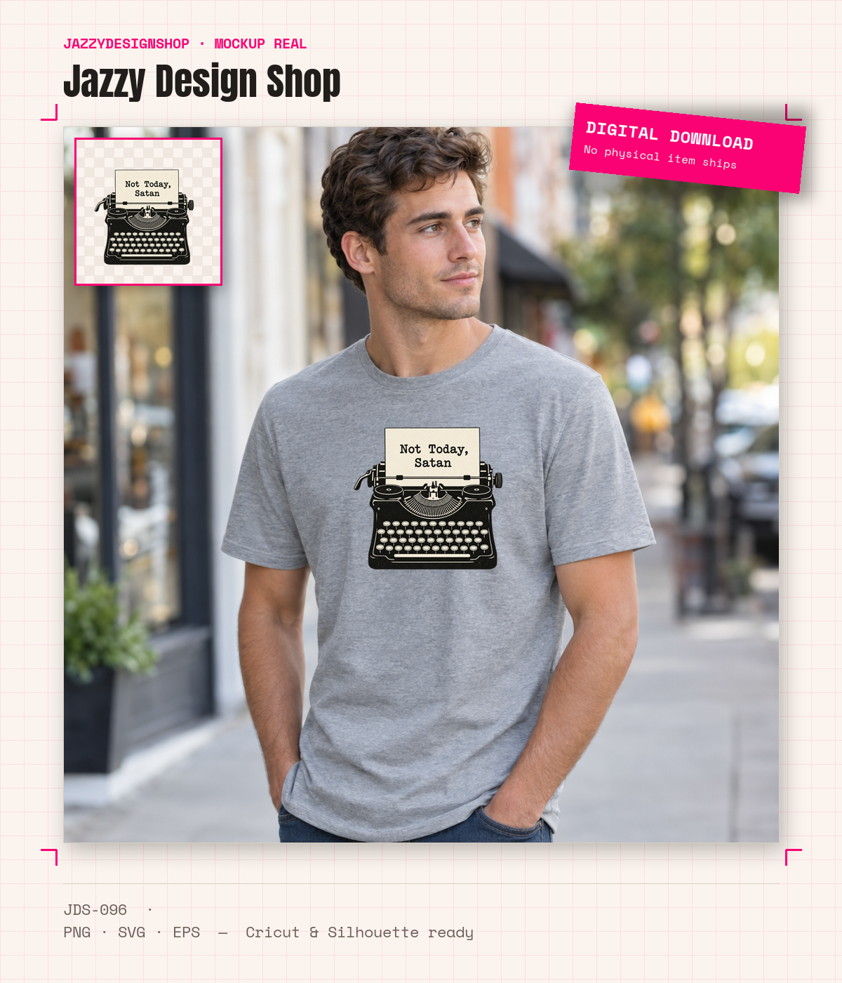 [Digital Download] Not Today Satan T-Shirt SVG PNG EPS Cricut Silhouette Sublimation Design