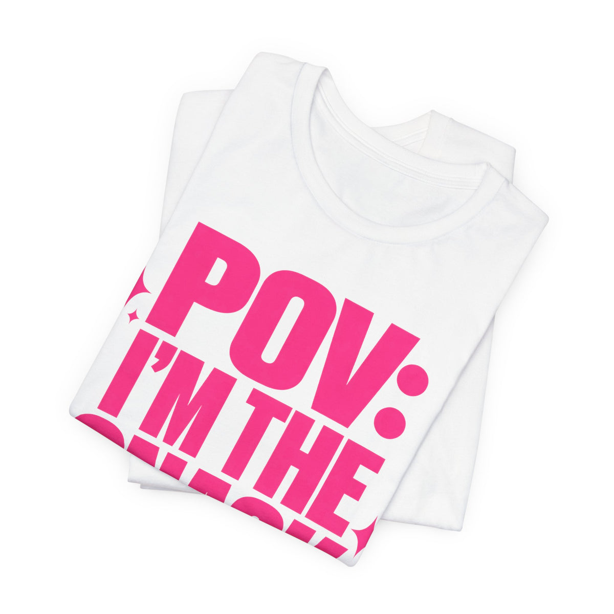 POV I'm the Snack T-Shirt | Bold Confident TikTok Tee | Funny Viral Gift Shirt