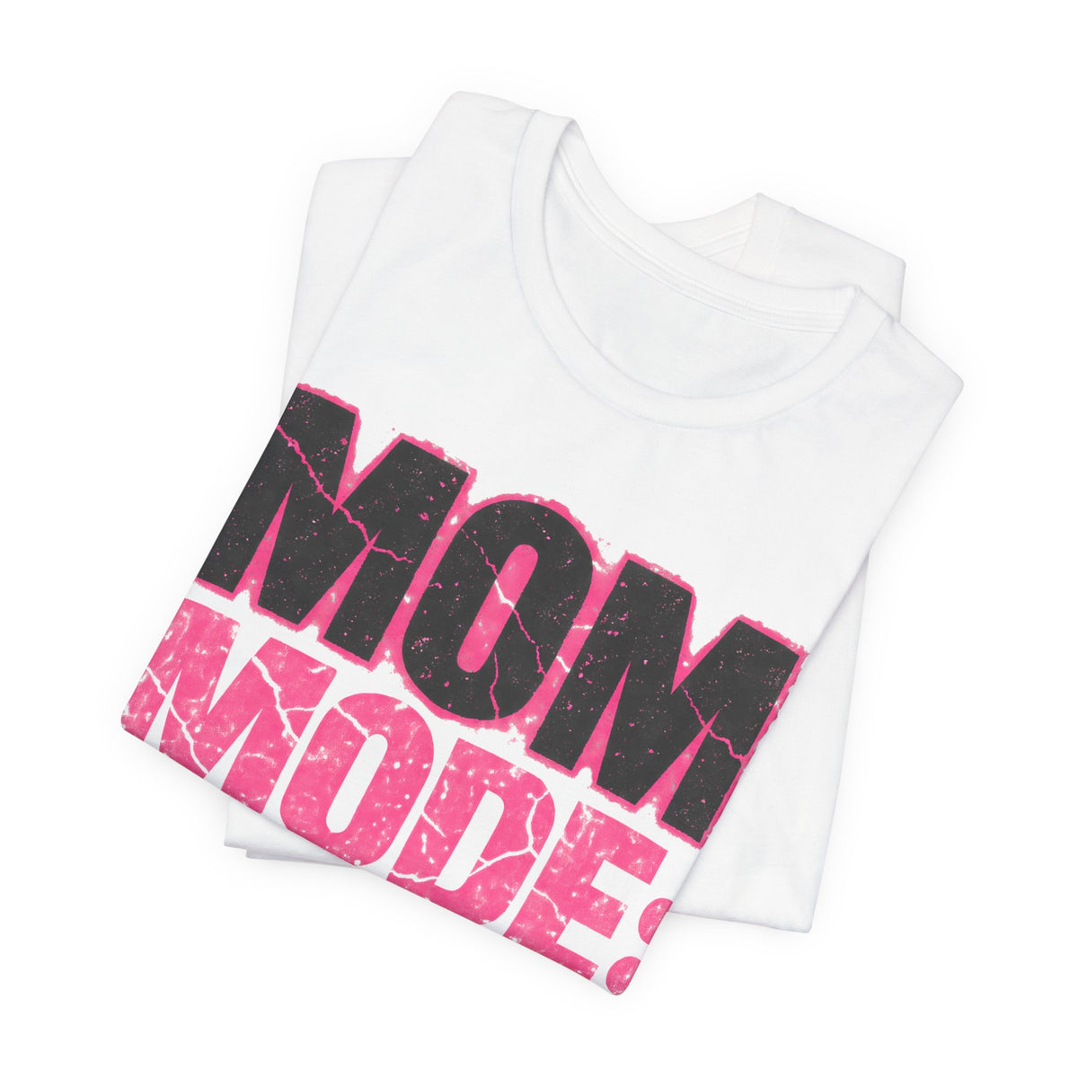 Mom Mode Activated Funny Grunge T-Shirt | Tired Mom Shirt | Sarcastic Mom Gift | Coffee Mom Tee