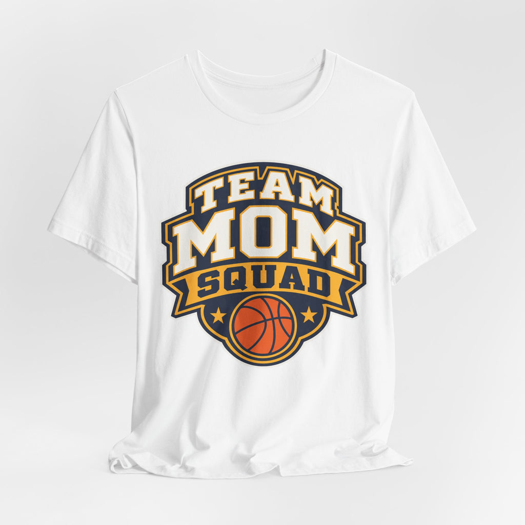 Team Mom Squad T-Shirt | Basketball Team Mom Group Tee | Basketball Squad Shirt | Game Day Squad Tee | Basketball Team Mom Gift Shirt