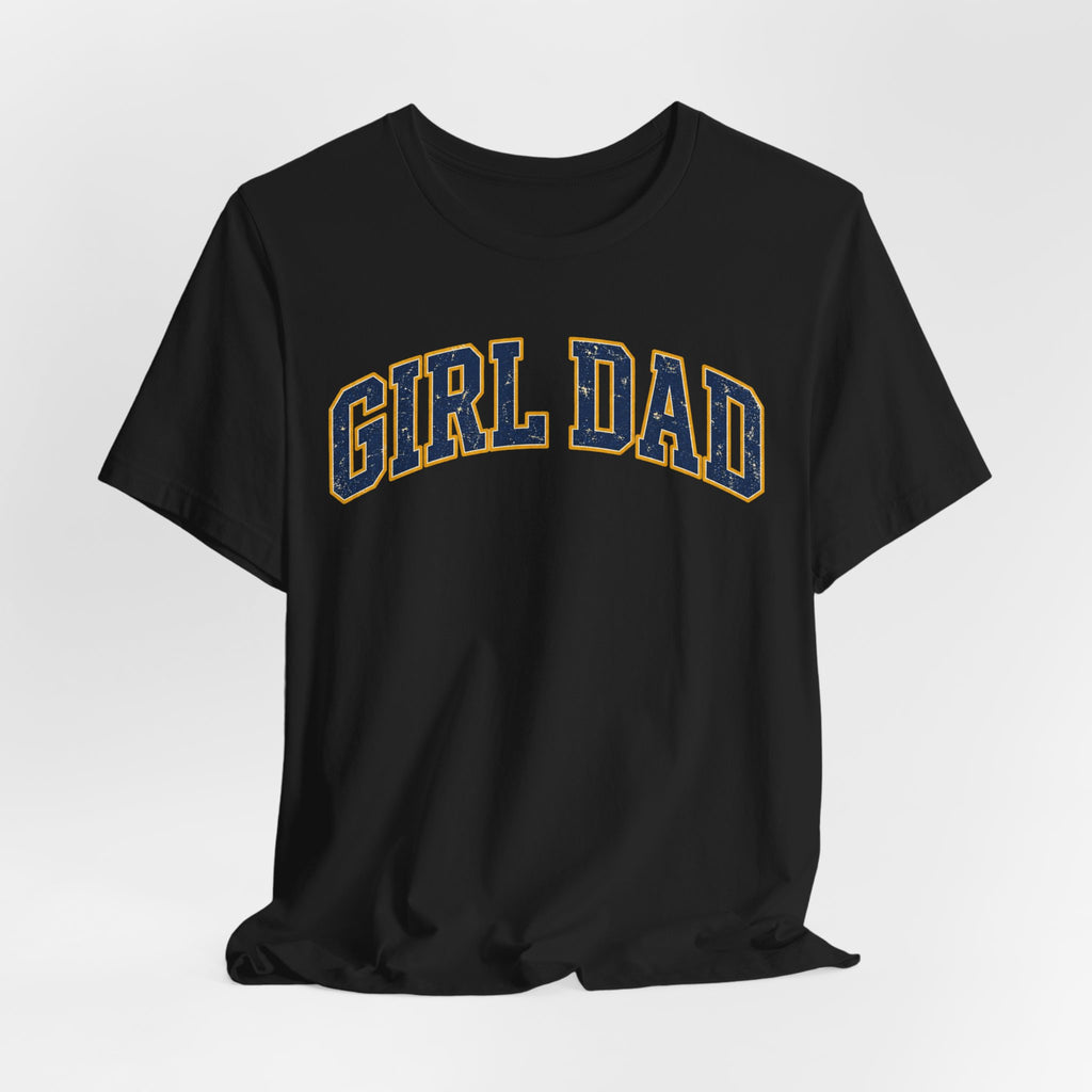 Girl Dad Vintage Collegiate Arch T-Shirt | Father of Daughters Shirt | Girl Dad Gift | Father's Day Tee