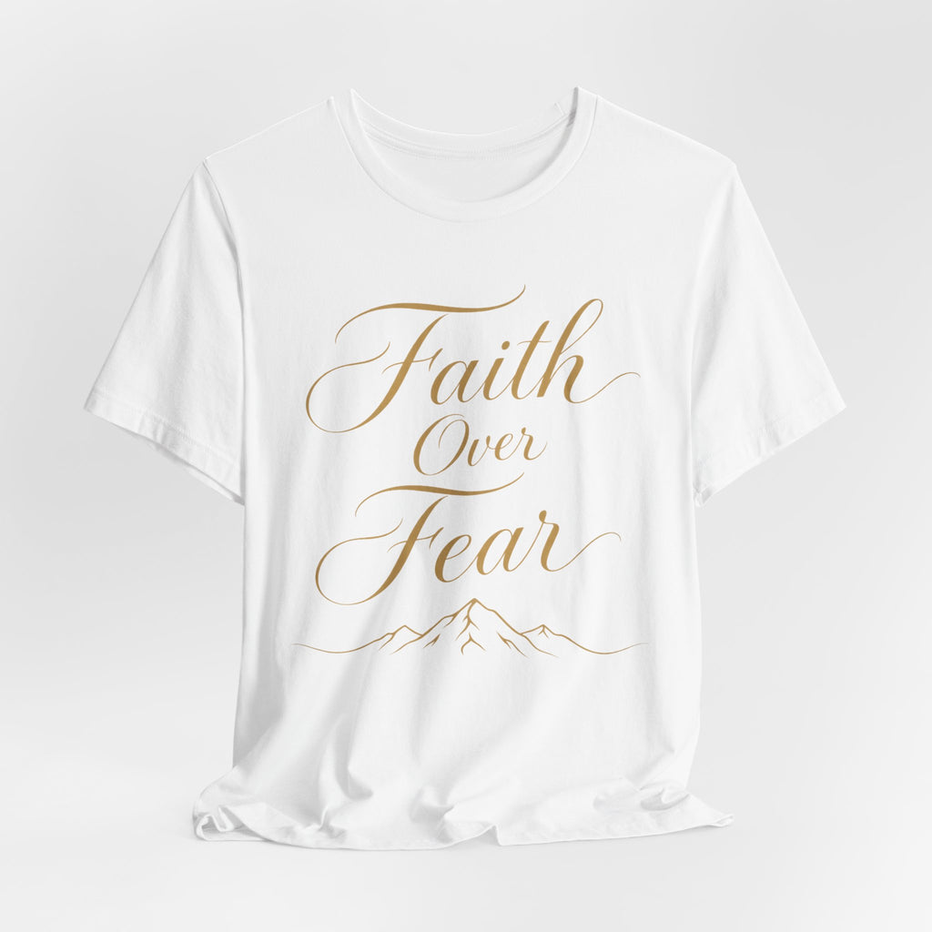 Faith Over Fear Script T-Shirt | Christian Hand-Lettered Tee | Inspirational Faith Gift Shirt