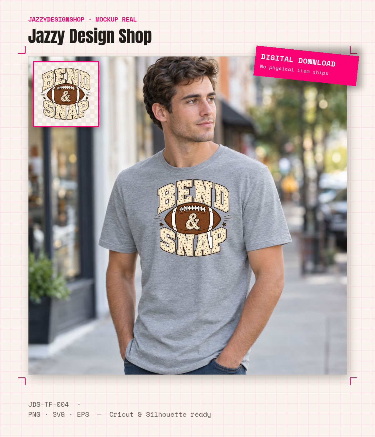 [Digital Download] Bend And Snap Football Tee SVG PNG EPS Cricut Silhouette Sublimation Design